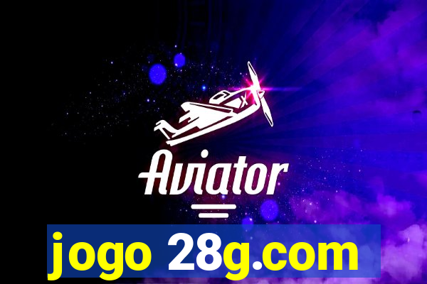 jogo 28g.com